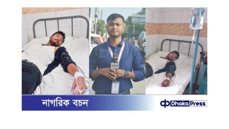 নওগাঁয় সংবাদ সংগ্রহ করতে গিয়ে হামলার শিকার সাংবাদিক শহিদুল ; হাসপাতালে ভর্তি 