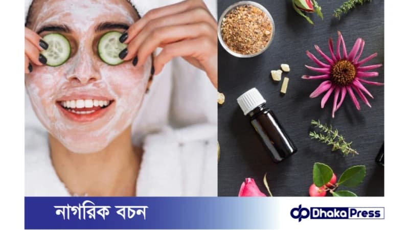 প্রাকৃতিক উপাদানে ত্বকের যত্ন নেবেন যেভাবে প্রাকৃতিক উপাদানে ত্বকের যত্ন নেবেন যেভাবে
